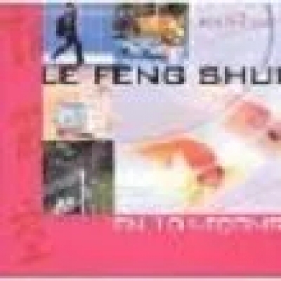 Le Feng Shui En 10 Leçons