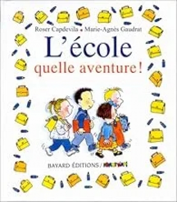 L'école, quelle aventure !