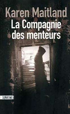 La Compagnie Des Menteurs
