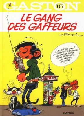 Gaston - Tome 15 - Le Gang des gaffeurs