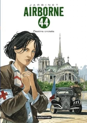 Airborne 44 - Tome 4 - Destins Croisés