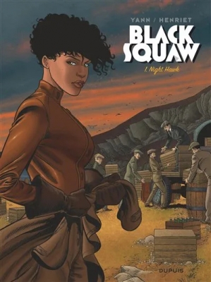 Black Squaw - Tome 1 - Night Hawk - Edition spéciale