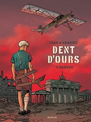 Dent d'ours - Tome 3 - Werner