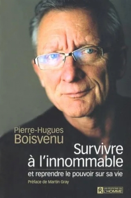 Survivre a l'innommable et reprendre le pouvoir sur sa vie