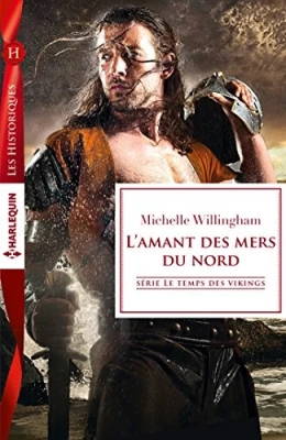 Le temps des vikings, tome 2 : L'amant des mers du nord