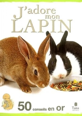 J'adore mon lapin