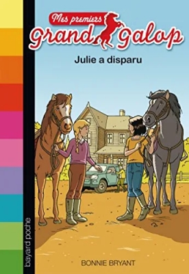 Mes Premiers Grand Galop Tome 6 - Julie A Disparu