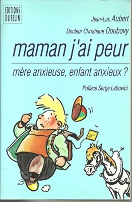 Maman j'ai peur