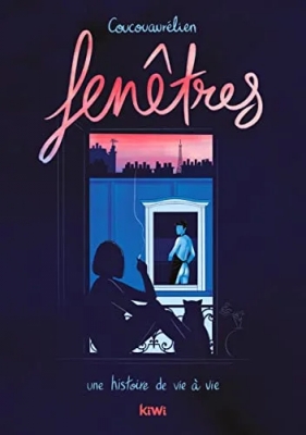 Fenêtres - Une histoire de vie à vie