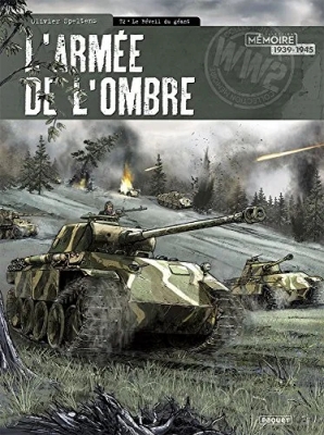 L'armée de l'ombre - Tome 2 - Le réveil du géant