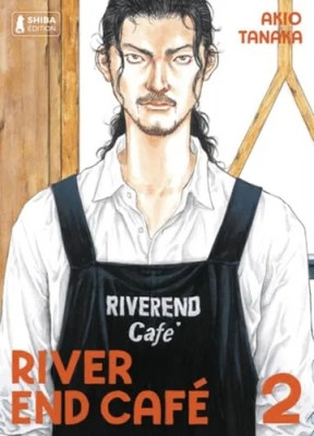 River End Café - Tome 2