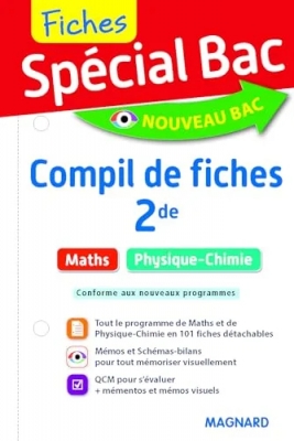 Fiches Spécial Bac - 2nde - Compil Maths, Physique-Chimie