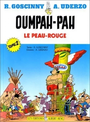 Oumpah-Pah - Tome 2- Le peau rouge - Sur le sentier de la guerre