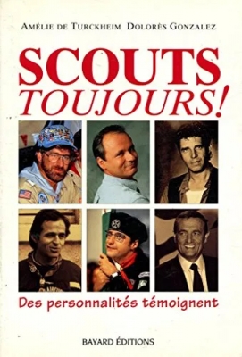 Scouts toujours !