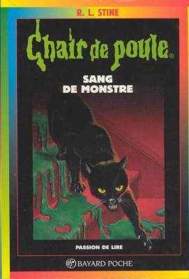 Chair de Poule, tome 43 : Sang De Monstre