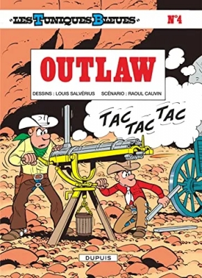 Les Tuniques bleues - Tome 4 - Outlaw