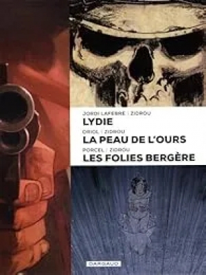 Coffret Zidrou - Lydie - La peau de l'ours - Les folies Bergère