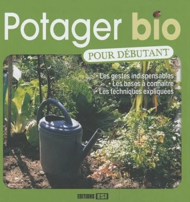 Le potager bio pour débutant