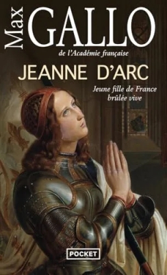 Jeanne d'Arc - Jeune fille de France brûlée vive