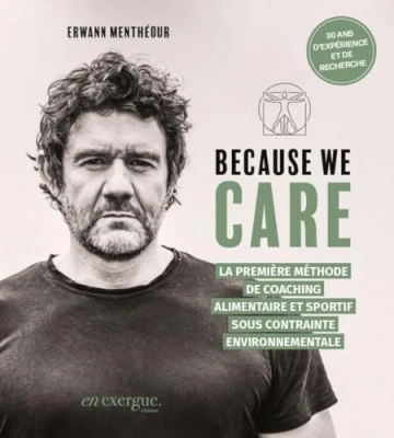 Because We Care - La première méthode de coaching alimentaire et sportif sous contrainte environnementale