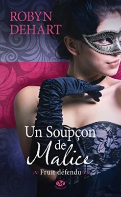 Fruit défendu, tome 1 : Un soupçon de malice