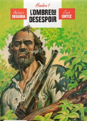 Hombre - La Genèse - Tome 3 - L'Ombre du désespoir