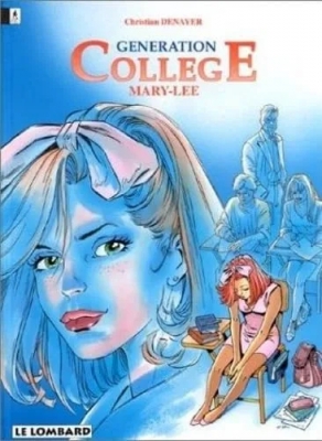 Génération collège - Tome 2 - Mary-Lee