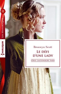 Castonbury Park, tome 6 : Le défi d'une lady