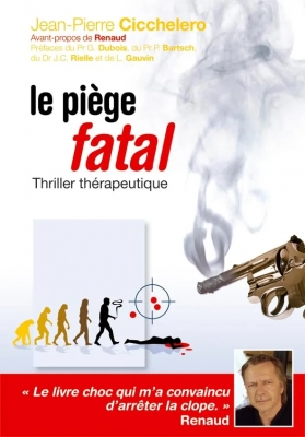 Le piège fatal - Thriller thérapeuthique