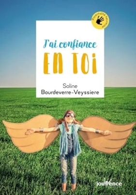 J'ai confiance en toi