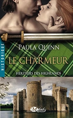 Les Héritiers des Highlands, Tome 2 : Le charmeur