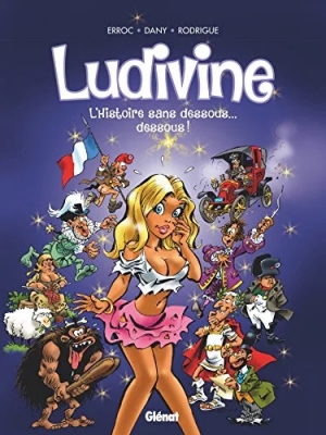 Ludivine - L'Histoire sans dessous... dessous !