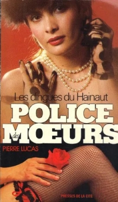 Police des moeurs, tome 66 : Les Dingues Du Hainaut