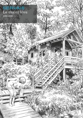 Le chalet bleu - Tome 0 - Le chalet bleu (Edition luxe N/B)