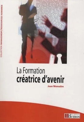 La formation, créatrice d'avenir