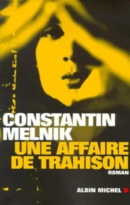 Une Affaire de trahison