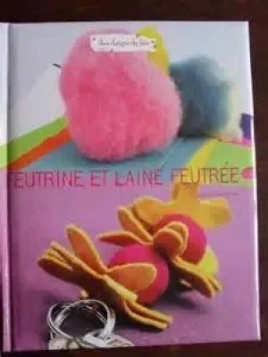 Feutrine et laine feutrée