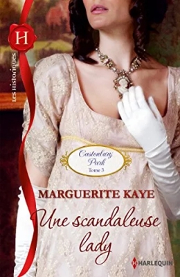 Castonbury Park, tome 3 : Une scandaleuse lady