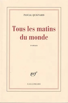 Tous les matins du monde