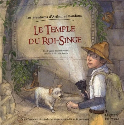 Arthur l'explorateur : le temple du roi-singe