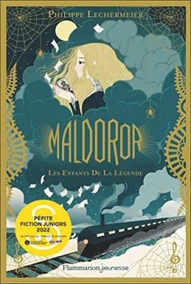 Maldoror, tome 1 : Les enfants de la légende