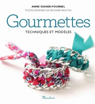 Gourmettes - Techniques et modèles