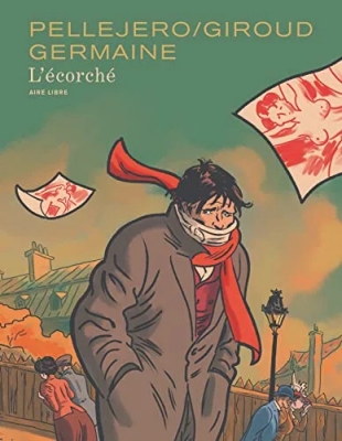 L'écorché - Intégrale - Edition Spéciale - Tirage de tête numéroté et signé - Sous Blister