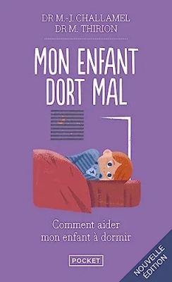 Mon enfant dort mal - Endormissements difficiles, réveils nocturnes: comment aider mon enfant à dormir