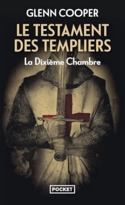 Le Testament Des Templiers - La Dixième Chambre
