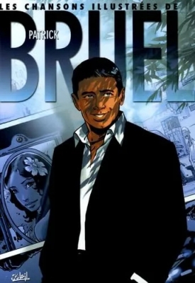 Les chansons illustrées de Patrick Bruel
