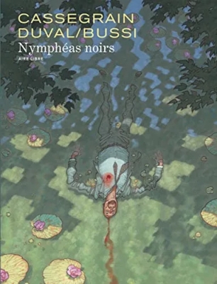 Nymphéas noirs - Tome 0