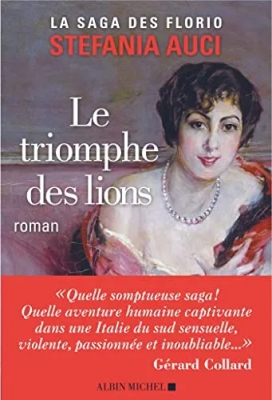 La saga des Florio, tome 2 : Le Triomphe des lions