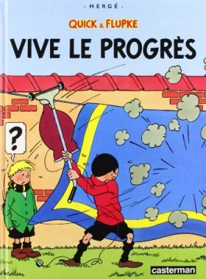 Quick et Flupke - Tome 8 - Vive le progrès