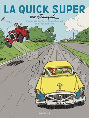 Spirou - Édition commentée - La Quick Super